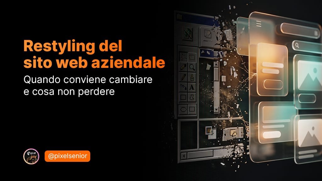 Rifacimento sito web aziendale quando conviene cambiare e cosa non perdere